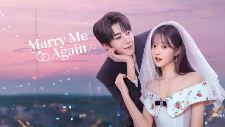 مسلسل Marry Me Again الموسم الاول مترجم